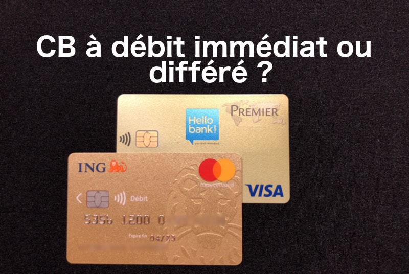 Débit immédiat ou différé pour sa carte bancaire ? – 01 banque en ligne