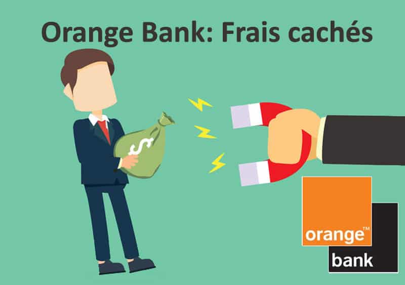 orange bank frais cachés