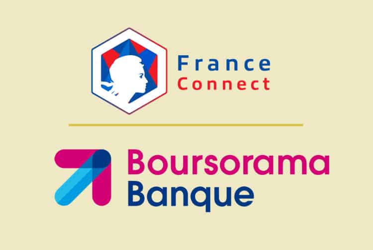 France Connect et Boursorama