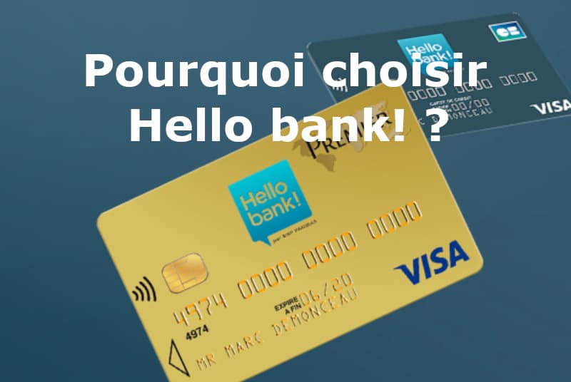 pourquoi choisir hello bank